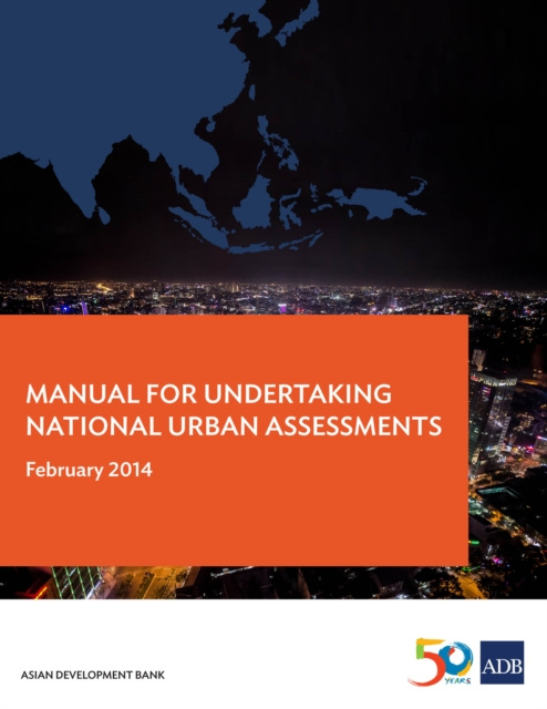E-kniha Manual for Undertaking National Urban Assessments Asian Development Bank