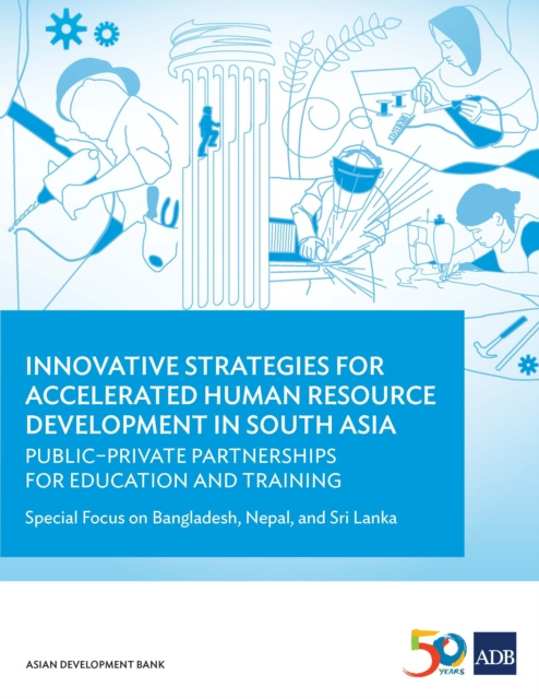 E-Book Innovative Strategies for Accelerated Human Resources Development in South Asia Asian Development Bank
