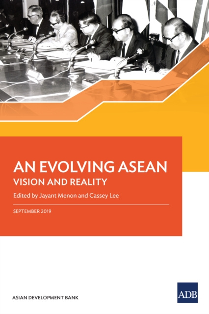 E-kniha Evolving ASEAN Jayant Menon