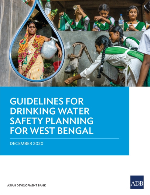 E-Book Guidelines for Drinking Water Safety Planning for West Bengal Asian Development Bank