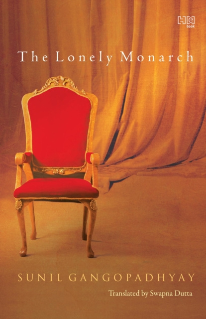E-book Lonely Monarch Sunil Gangopadhyay