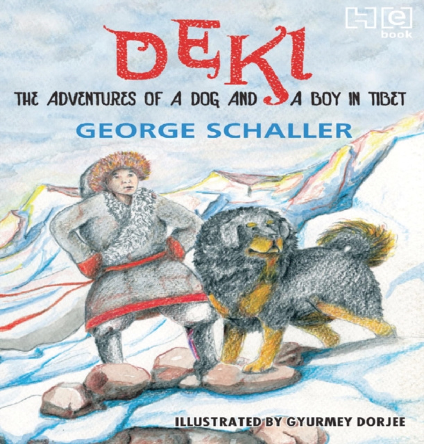 E-kniha Deki: The Adventures of a Dog and a Boy in Tibet George B. Schaller