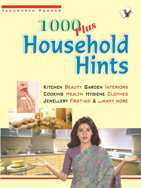 E-Book 1000 Plus Household Hints TANUSHREE PODDAR