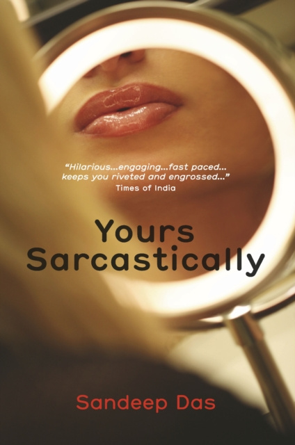 E-book Yours Sarcastically Sandeep Das