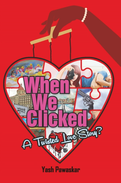 E-book When We Clicked Yash Pawaskar