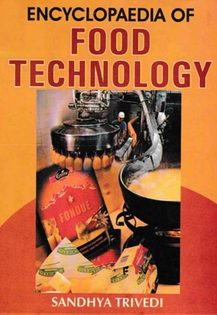 E-kniha Encyclopaedia of Food Technology Sandhya Trivedi