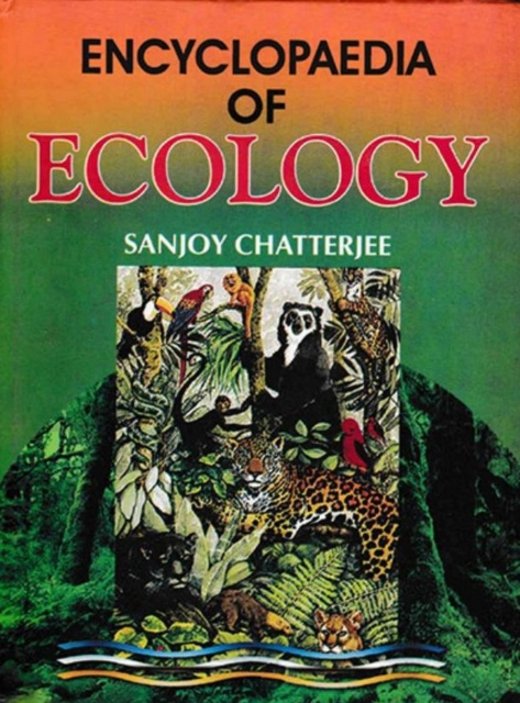 E-book Encyclopaedia of Ecology Sanjoy Chatterjee