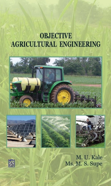 E-kniha Objective Agricultural Engineering M. U. KALE