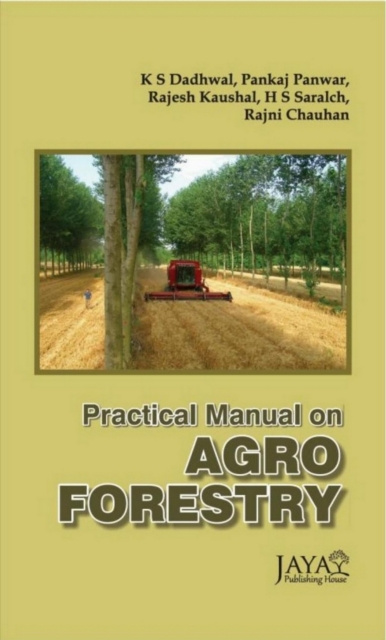 E-kniha Practical Manual On Agroforestry K. S. Dadhwal