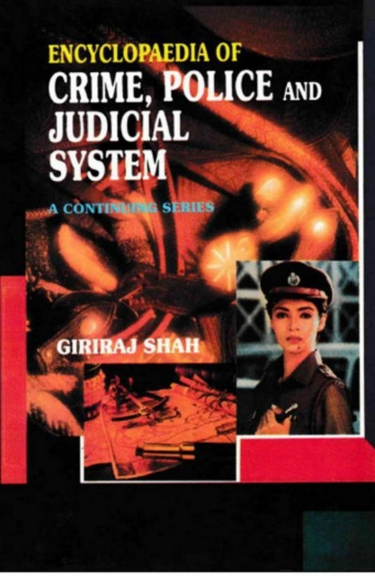 E-Book Encyclopaedia of Crime,Police And Judicial System (I. Third Report of the National Police Commission, II. Fourth Report of the National Police Commiss Giriraj Shah