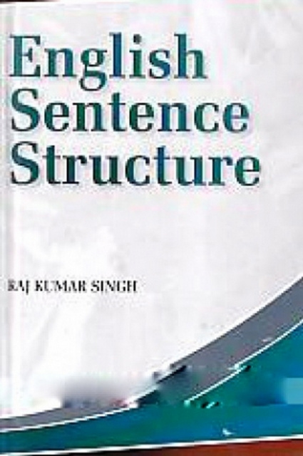 E-knjiga ENGLISH SENTENCE STRUCTURE Raj Kumar Singh