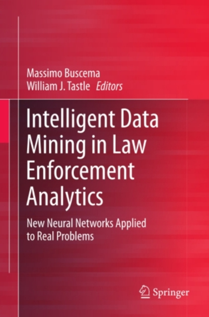 E-book Intelligent Data Mining in Law Enforcement Analytics Paolo Massimo Buscema