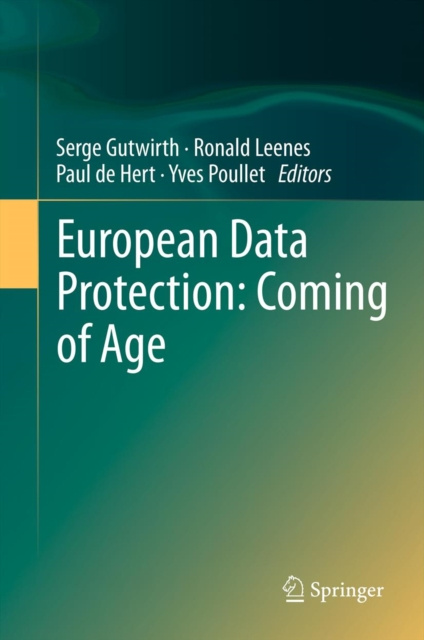 E-kniha European Data Protection: Coming of Age Serge Gutwirth