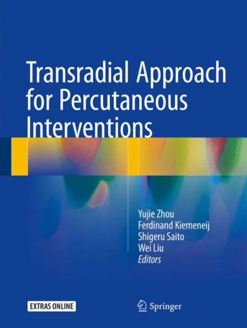E-book Transradial Approach for Percutaneous Interventions Yujie Zhou