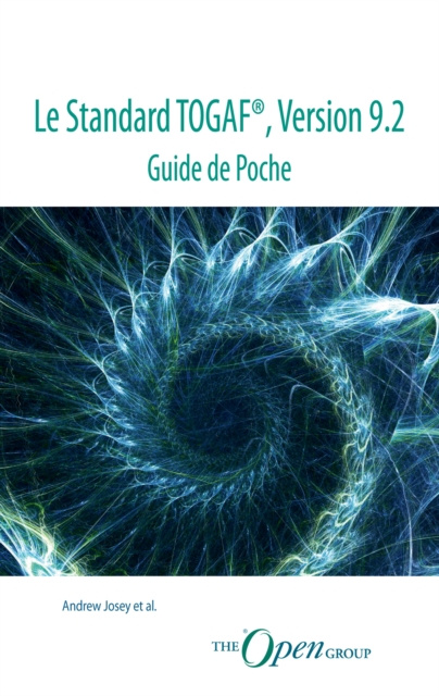 E-kniha Le Standard TOGAF(R), Version 9.2 - Guide de Poche Andrew Josey
