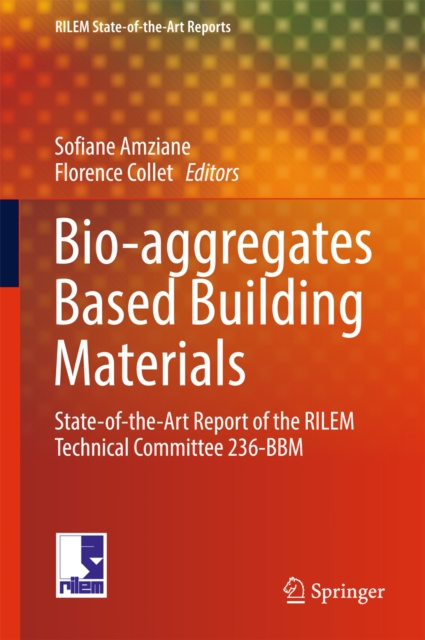 E-knjiga Bio-aggregates Based Building Materials Sofiane Amziane