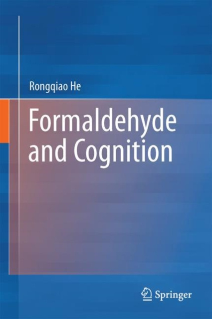 E-knjiga Formaldehyde and Cognition Rongqiao He