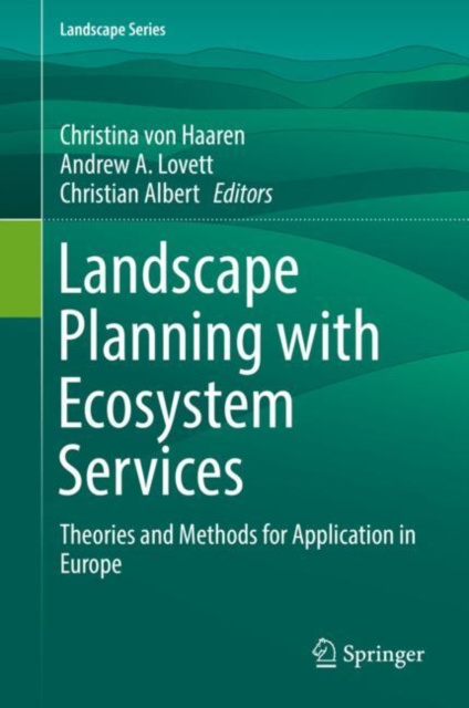 E-book Landscape Planning with Ecosystem Services Christina von Haaren