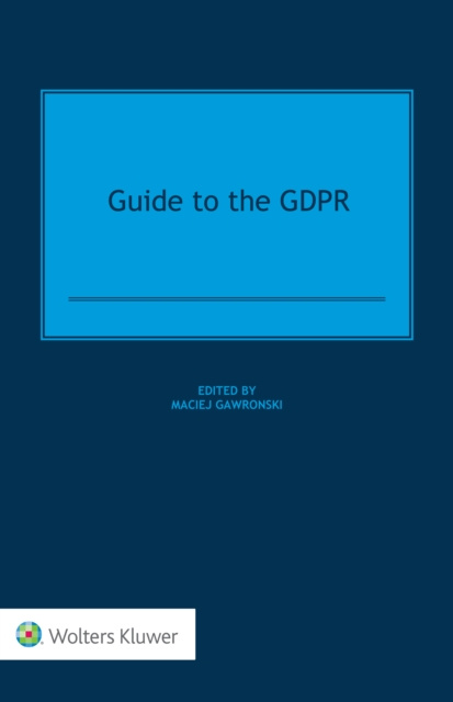 E-knjiga Guide to the GDPR Maciej Gawronski