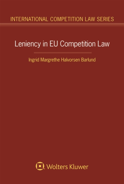 E-knjiga Leniency in EU Competition Law Ingrid Margrethe Halvorsen Barlund
