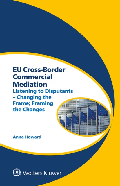 Libro elettronico EU Cross-Border Commercial Mediation Anna Howard