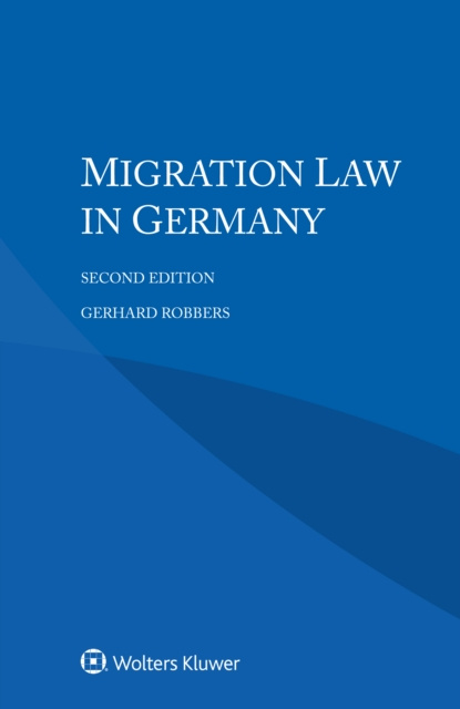 E-kniha Migration Law in Germany Gerhard Robbers