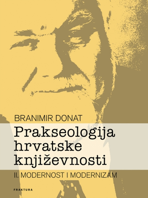 E-book Prakseologija hrvatske knjizevnosti Branimir Donat