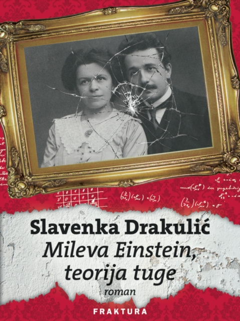 E-kniha Mileva Einstein, teorija tuge Slavenka Drakulic