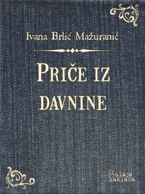 E-book Price iz davnine Ivana Brlic-Mazuranic