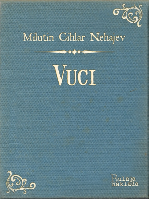 E-book Vuci Milutin Cihlar Nehajev