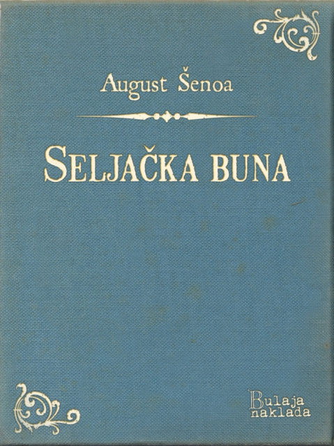 E-book Seljacka buna August Senoa
