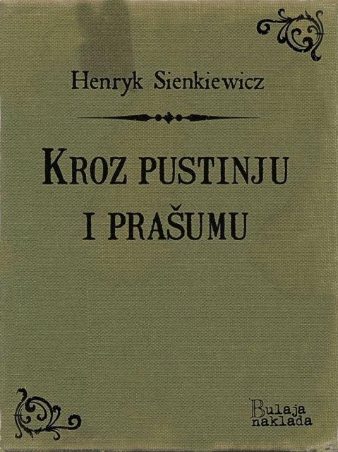 E-kniha Kroz pustinju i prasumu Henryik Sienkiewicz