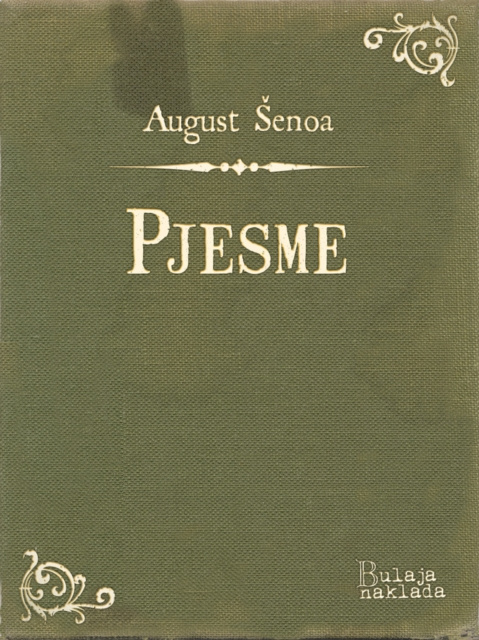 E-knjiga Pjesme August Senoa
