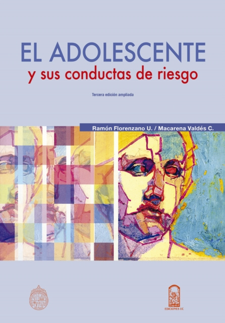 E-book El adolescente y sus conductas de riesgo Ramon Florenzano