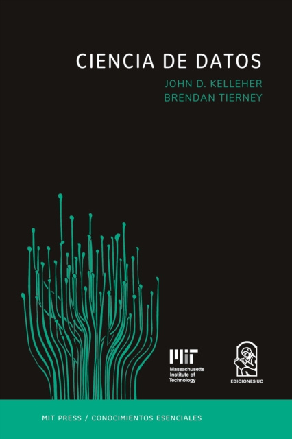 E-kniha Ciencia de datos John D. Kelleher