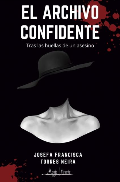 E-book El archivo confidente Josefa Francisca Torres Neria