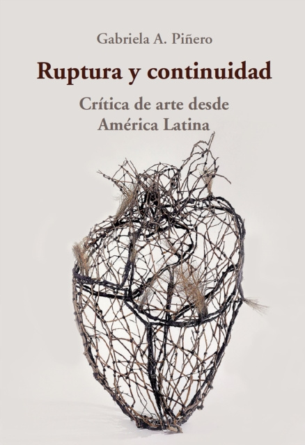 E-book Ruptura y continuidad Gabriela A. Pinero