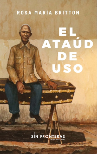 E-book El ataud en uso Rosa Maria Britton