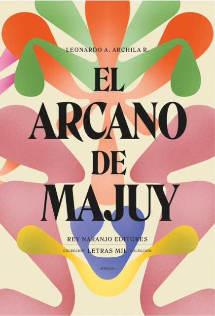 E-book El arcano de Majuy Leonardo Archila