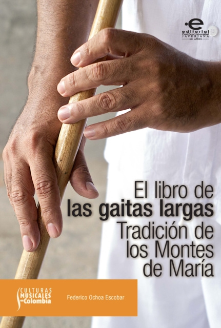 E-book El libro de las gaitas largas Federico Ochoa Escobar
