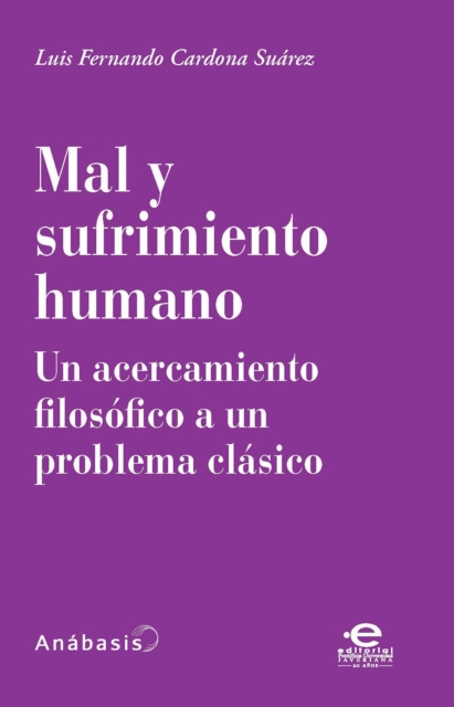 E-book Mal y sufrimiento humano Luis Fernando Cardona Suarez