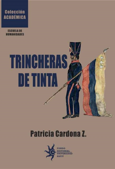 E-book Trincheras de tinta Patricia Cardona Z.