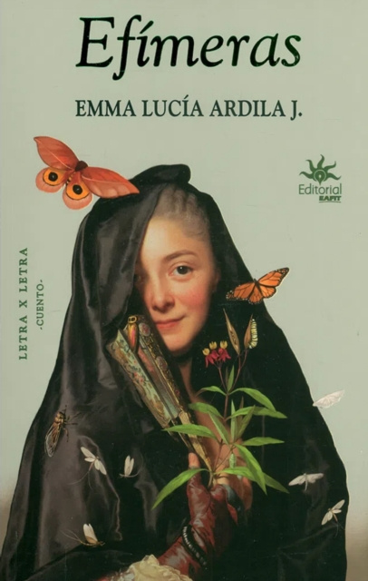 E-knjiga Efimeras Emma Lucia Ardila Jaramillo