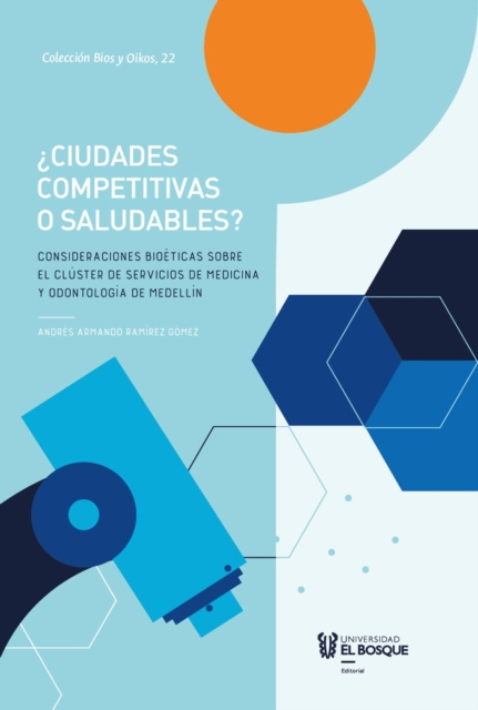 E-book Ciudades competitivas o saludables? Andres Armando Ramirez Gomez