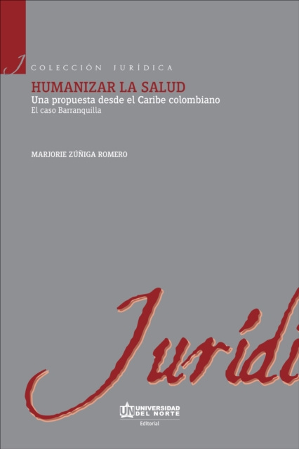E-book Humanizar la salud Marjorie Zuniga Romero