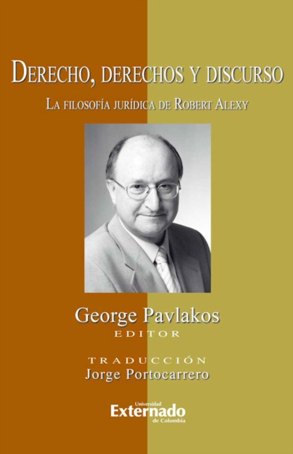 E-kniha Derecho, derechos y discurso. La filosofia juridica de Robert Alexy George Pavlakos
