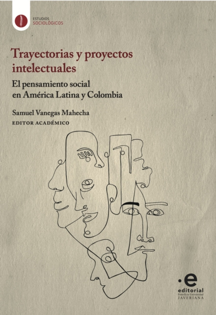 E-kniha Trayectorias y proyectos intelectuales Jonathan Beltran Alvarado