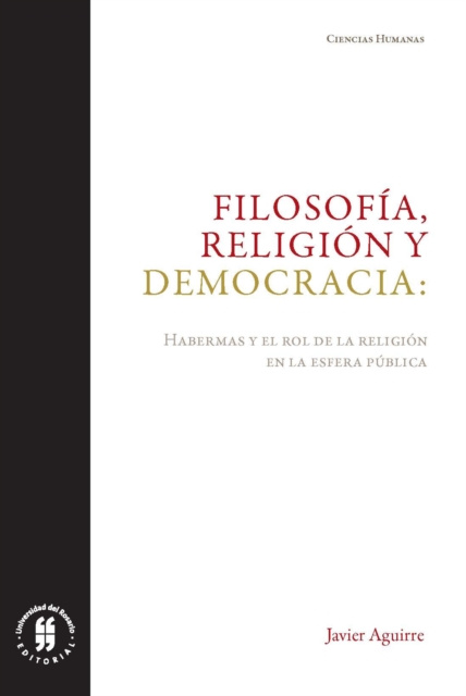 E-knjiga Filosofia, religion y democracia Javier Aguirre