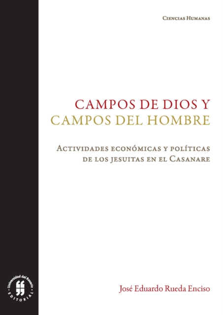 E-knjiga Campos de Dios y campos del hombre Jose Eduardo Rueda Enciso