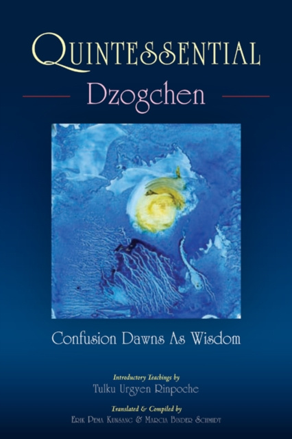 E-book Quintessential Dzogchen Tulku Urgyen Rinpoche